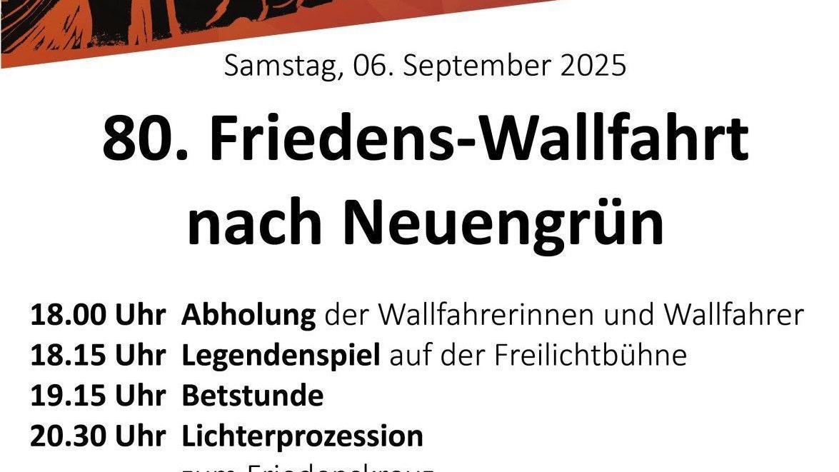 Friedenswallfahrt Neuengrün 2025